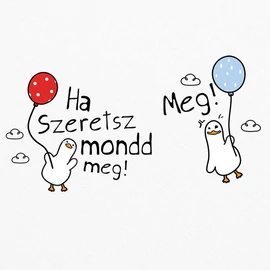 Ha szeretsz mond meg (kacsás) páros fém bögrék (Fehér)