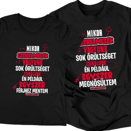 Mikor szerelmesek vagyunk póló szett (Fekete)