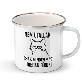 Nem utállak fém bögre (Fehér)