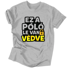 Le van védve póló (Szürke)