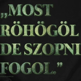 Most röhögöl férfi póló (Fekete)