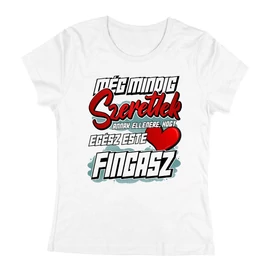 Még mindig szeretlek női póló (fehér)