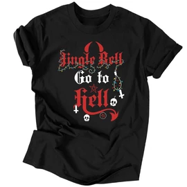 Jingle Bell, Go To Hell póló (Fekete)