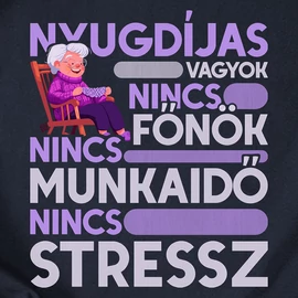 Nyugdíjas vagyok női póló (Fekete)