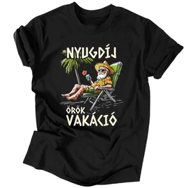 Nyugdíj, örök vakáció  férfi póló (Fekete)