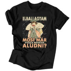 Vissza mehetek aludni férfi póló (Fekete)