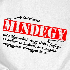 MINDEGY póló (Fehér)