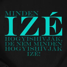 Minden IZÉ póló (Fekete)