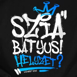 Szia bátyus, helyzet? férfi póló (fekete)