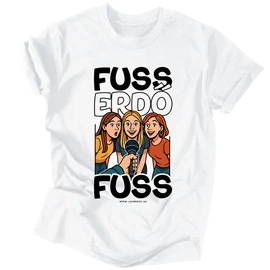 FUSS ERDŐ, FUSS! póló (Fehér)