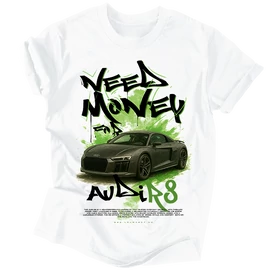 Need money for | R8 póló (Fehér)