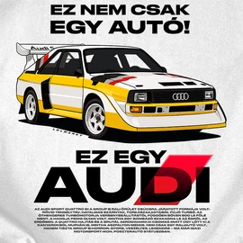 Ez nem csak egy autó |  EZ AUDI póló (Fehér)
