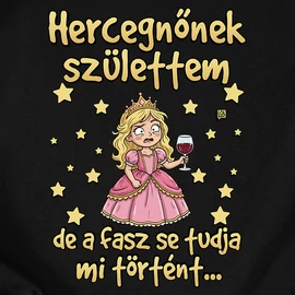 Hercegnőnek születtem női póló (Fekete)