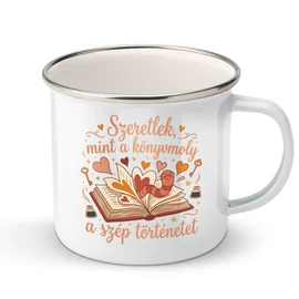 Szeretlek, mint könyvmoly  Fém bögre (Fehér)