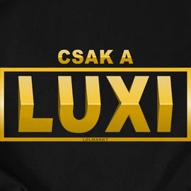 Csak a luxi póló (Fekete)