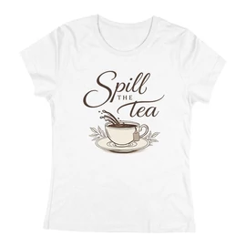 Spill the tea póló (Fehér)