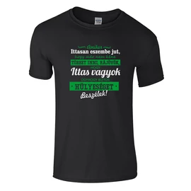 Ittas vagyok póló (Fekete)