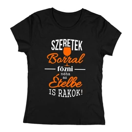 Szeretek borral főzni női póló (Fekete)