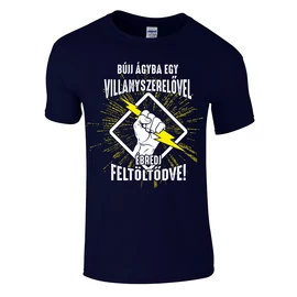 Ébredj feltöltődve - villanyszerelő póló (sötétkék)