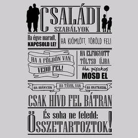 Családi szabályok póló (szürke)