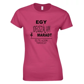 Egy idegszálam maradt női póló (Rózsaszn)