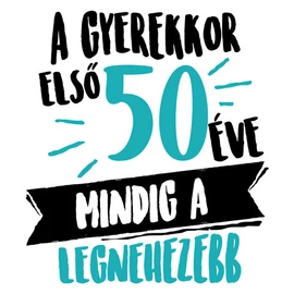 A gyerekkor első 50 éve női póló (Fehér)