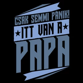 Itt van papa férfi póló (Fekete)