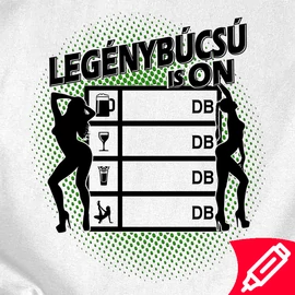 Legénybúcsú IS ON férfi póló (fehér)