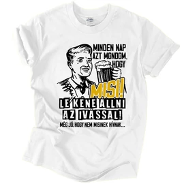 Nem vagyok Misi férfi póló (fehér)