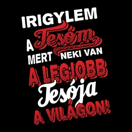 Irigylem a tesóm póló (fekete)