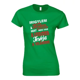 Irigylem a tesóm női póló (zöld)