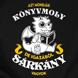 Azt mondják könyvmoly vagyok  póló (Fekete)