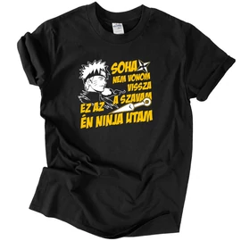 Ez az én ninja utam póló (Fekete)