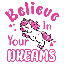 Believe in Your Dreams női póló (Fehér)