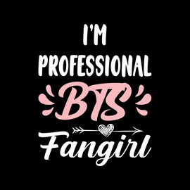 PROFESSIONAL FANGIRL(bts-black)