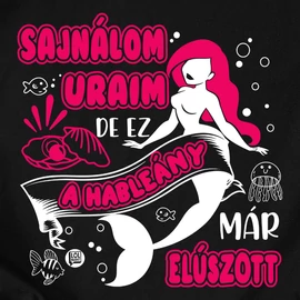 Ez a hableány elúszott női póló (Fekete)