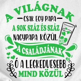 A világnak csak egy papa póló (Fehér)