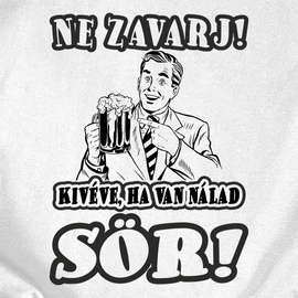 Ne zavarj férfi póló (Fehér)