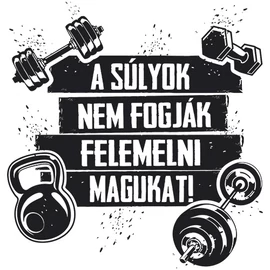Edzés - A súlyok Férfi póló (Fehér)