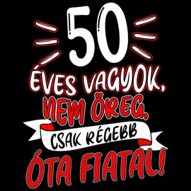 50 éves vagyok női póló (Fekete))
