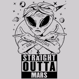 Straight Outta Mars férfi póló (szürke)