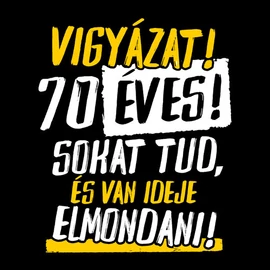 Vigyázat! x éves férfi póló(fekete)