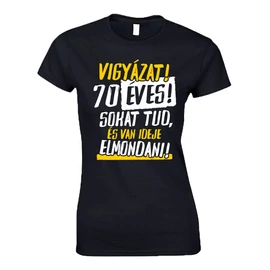 Vigyázat! x éves női póló(fekete)