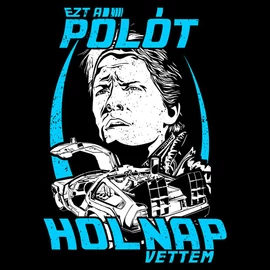 Ezt a pólót holnap vettem póló (Fekete)