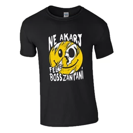 Ne akarj felbosszantani póló (Fekete)