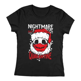 Nightmare before quarantine női póló (Fekete)