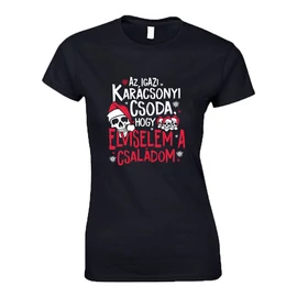 Az igazi karácsonyi csoda női póló (Fekete)