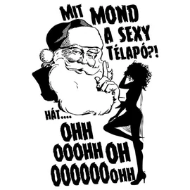 Sexy Télapó póló (Fehér)
