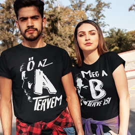 Ő az A tervem páros póló (Fekete)