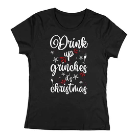 Drink up grinches női póló (Fekete)